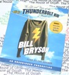The Life and Times of the Thunderbolt Kid - A Memoir - by Bill Bryson - AudioBook-CD- NEW-Unabridged
