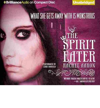 The Spirit Eater by Rachel Aaron Audio Book CD