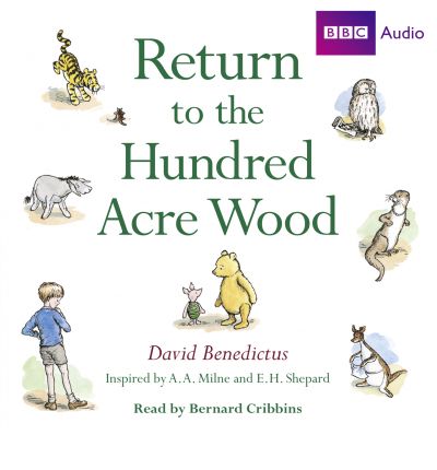: Return to the Hundred Acre Wood by David Benedictus Audio Book CD
