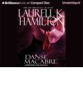 Danse Macabre by Laurell K Hamilton Audio Book CD