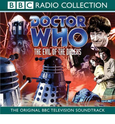 "Doctor Who", The Evil of the Daleks by Frazer Hines Audio Book CD