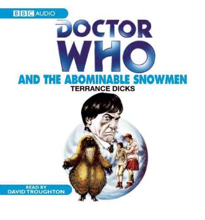 "Doctor Who" and the Abominable Snowmen by Terrance Dicks Audio Book CD