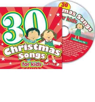 30 Christmas Songs for Kids by Kim Mitzo Thompson Audio Book CD