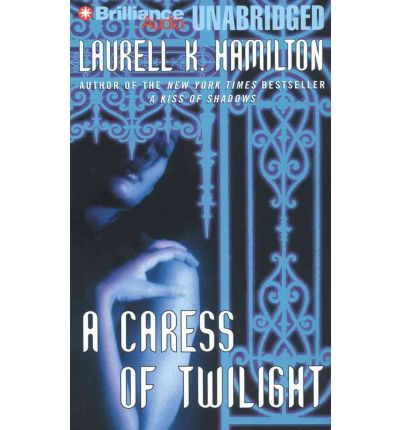 A Caress of Twilight by Laurell K Hamilton AudioBook CD