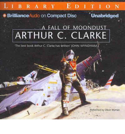 A Fall of Moondust by Arthur C Clarke Audio Book CD