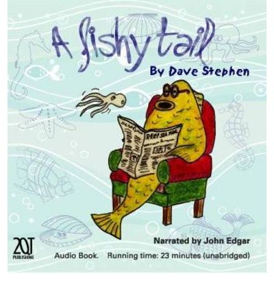 A Fishy Tail by Dave Stephen AudioBook CD