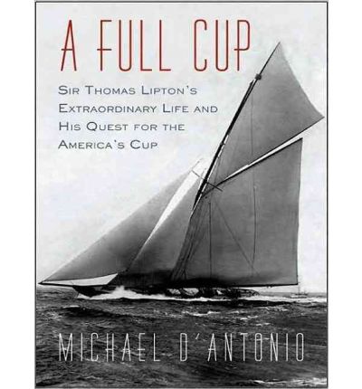 A Full Cup by Michael D'Antonio AudioBook CD
