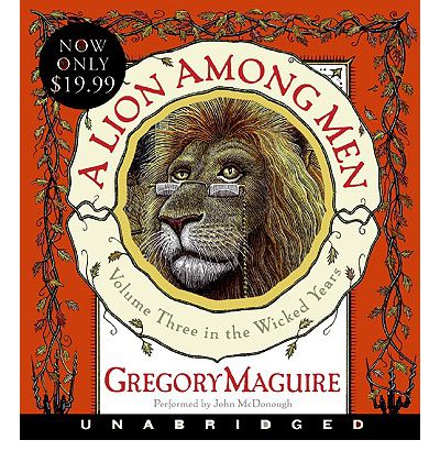 A Lion Among Men Low Price CD by Gregory Maguire AudioBook CD
