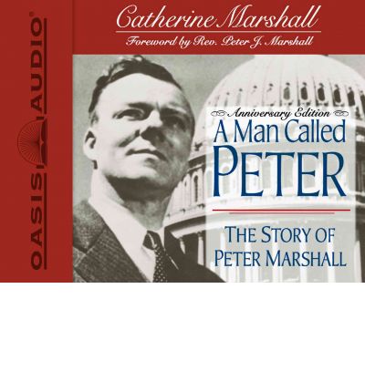 A Man Called Peter by Dr Catherine Marshall Audio Book CD