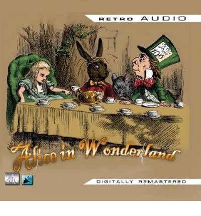 Alice in Wonderland by Lewis Carroll Audio Book CD