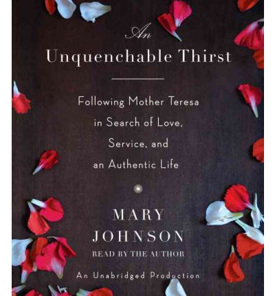 An Unquenchable Thirst by Mary Johnson AudioBook CD