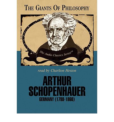 Arthur Schopenhauer by Charleton Heston Audio Book CD