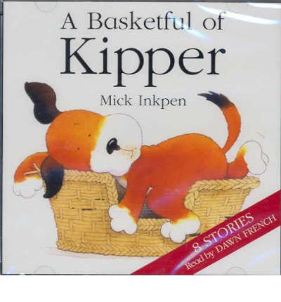 Basketful of Kipper by Mick Inkpen AudioBook CD