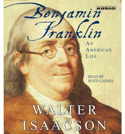 Benjamin Franklin by Walter Isaacson AudioBook CD