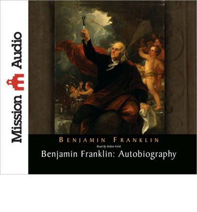 Benjamin Franklin by Benjamin Franklin AudioBook CD