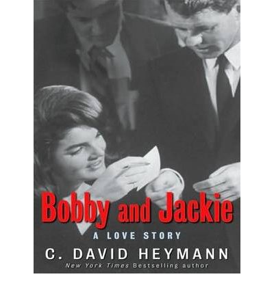 Bobby and Jackie by C. David Heymann Audio Book Mp3-CD