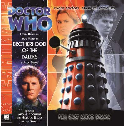 Brotherhood of the Daleks by Alan Barnes Audio Book CD