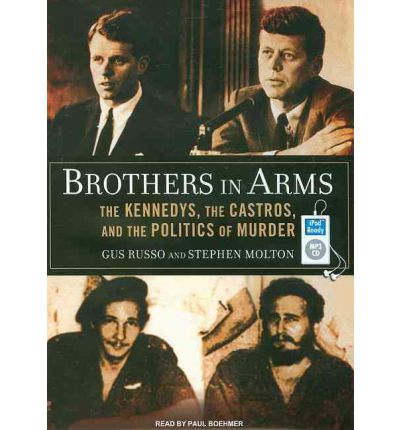 Brothers in Arms by Gus Russo Audio Book Mp3-CD