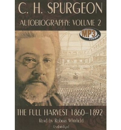 C.H. Spurgeon Autobiography, Volume 2 by Charles Haddon Spurgeon AudioBook Mp3-CD
