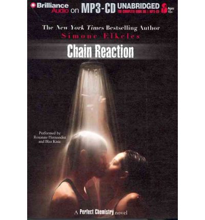 Chain Reaction by Simone Elkeles AudioBook Mp3-CD