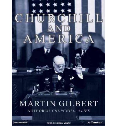 Churchill and America by Martin Gilbert Audio Book Mp3-CD