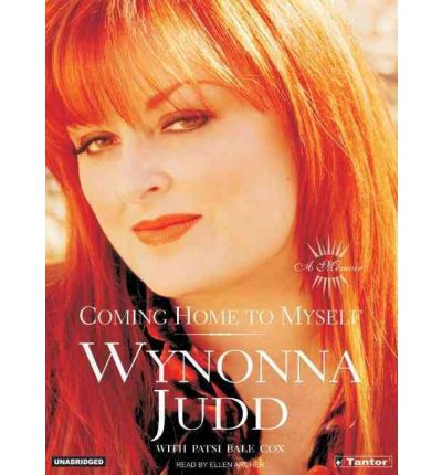 Coming Home to Myself by Wynonna Judd Audio Book CD