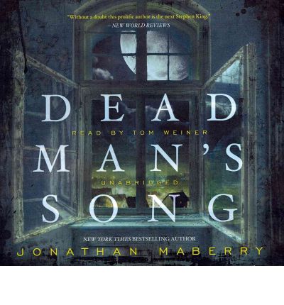 Dead Man's Song by Jonathan Maberry Audio Book CD