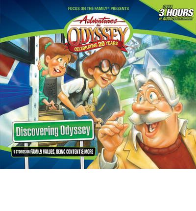 Discovering Odyssey by Focus on the Family AudioBook CD