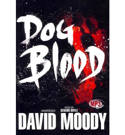 Dog Blood by David Moody AudioBook Mp3-CD