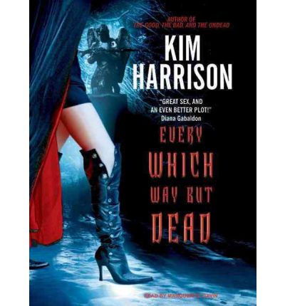 Every Which Way But Dead by Kim Harrison AudioBook CD
