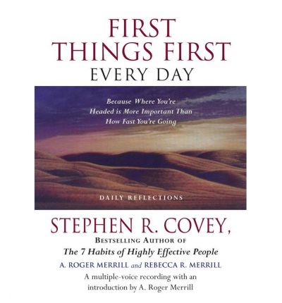 First Things First Every Day by Dr Stephen R Covey AudioBook CD