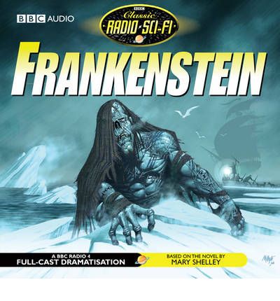 Frankenstein by Mary Wollstonecraft Shelley AudioBook CD