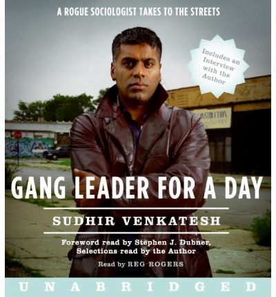 Gang Leader for a Day CD by Sudhir Venkatesh Audio Book CD