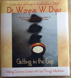 Getting in the Gap Dr Wayne W. Dyer BOOK and Audio CD New