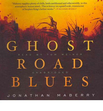 Ghost Road Blues by Jonathan Maberry AudioBook CD