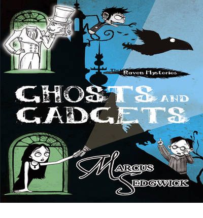Ghosts and Gadgets by Marcus Sedgwick Audio Book CD