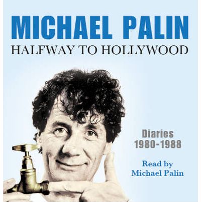 Halfway to Hollywood by Michael Palin AudioBook CD
