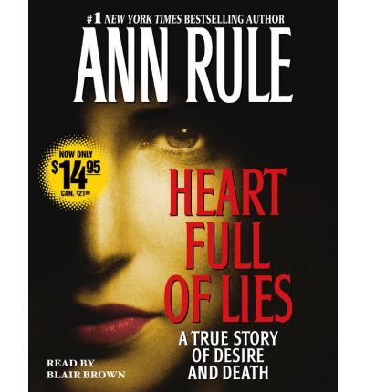Heart Full of Lies by Ann Rule Audio Book CD