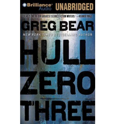 Hull Zero Three by Greg Bear Audio Book Mp3-CD