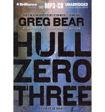 Hull Zero Three by Greg Bear AudioBook Mp3-CD