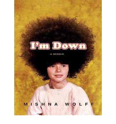 I'm Down by Mishna Wolff AudioBook Mp3-CD