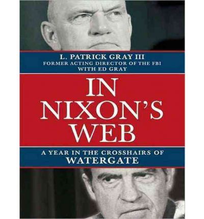 In Nixon's Web by L. Patrick Gray AudioBook Mp3-CD