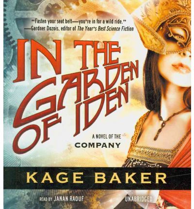 In the Garden of Iden by Kage Baker AudioBook CD
