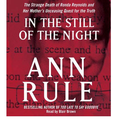 In the Still of the Night by Ann Rule Audio Book CD