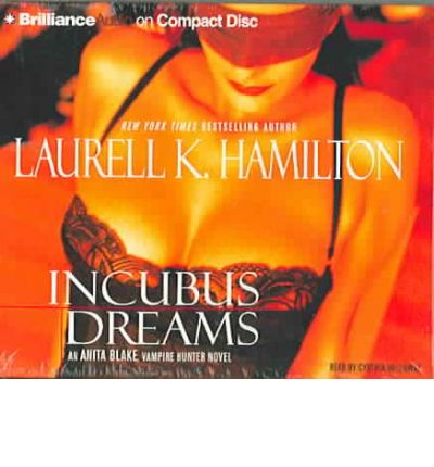 Incubus Dreams by Laurell K Hamilton Audio Book CD