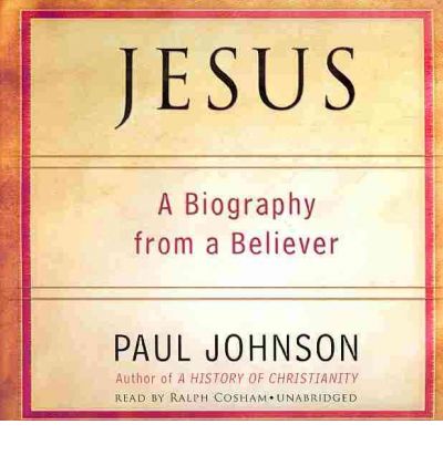 Jesus by Paul Johnson Audio Book CD