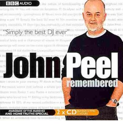 John Peel Remembered by John Peel Audio Book CD