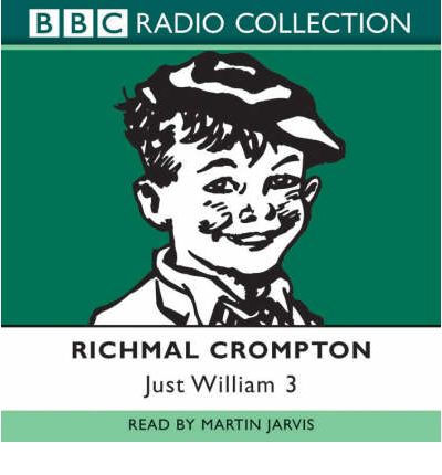 Just William: No.3 by Richmal Crompton AudioBook CD
