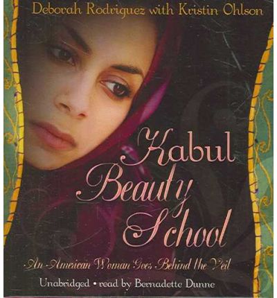 Kabul Beauty School by Deborah Rodriguez AudioBook CD