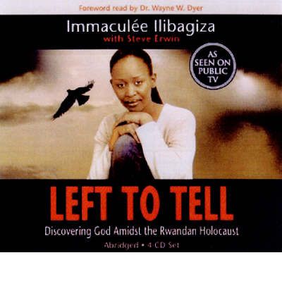 Left to Tell by Immaculee Ilibagiza AudioBook CD